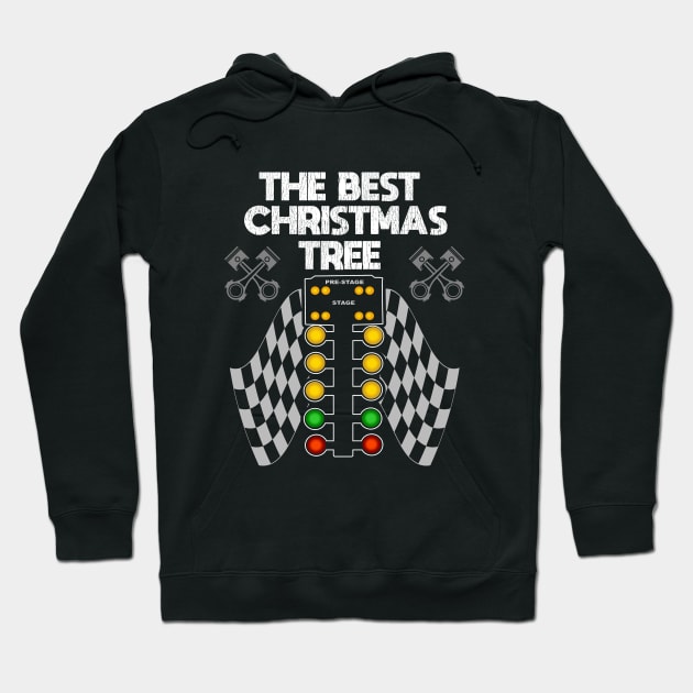 Drag Racing - The Best Christmas Tree Hoodie by Kudostees